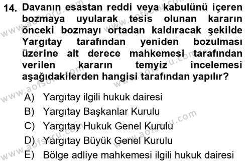 Medeni Usul Hukukuna Giriş Dersi 2023 - 2024 Yılı Yaz Okulu Sınavı 14. Soru