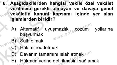 Medeni Usul Hukukuna Giriş Dersi 2023 - 2024 Yılı Yaz Okulu Sınavı 6. Soru