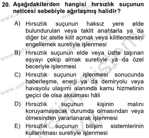 Ceza Hukuku Bilgisi Dersi 2022 - 2023 Yılı Yaz Okulu Sınavı 20. Soru