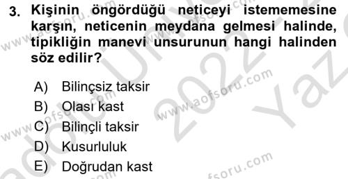 Ceza Hukuku Bilgisi Dersi 2022 - 2023 Yılı Yaz Okulu Sınavı 3. Soru