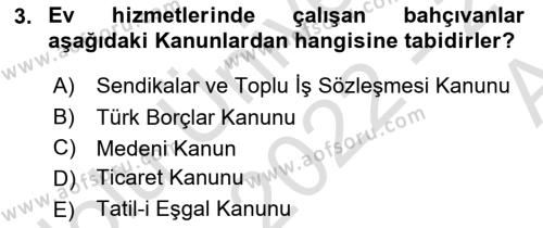 Bireysel İş Hukuku Dersi 2022 - 2023 Yılı (Vize) Ara Sınavı 3. Soru