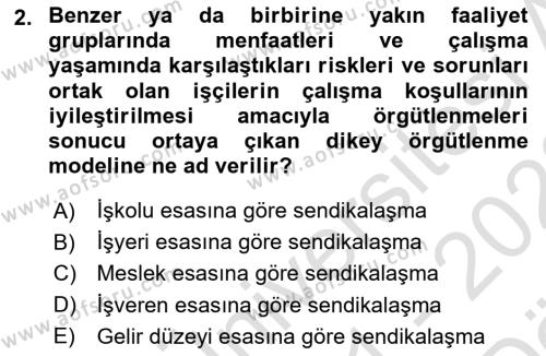 Toplu İş Hukuku Dersi 2021 - 2022 Yılı (Vize) Ara Sınavı 2. Soru