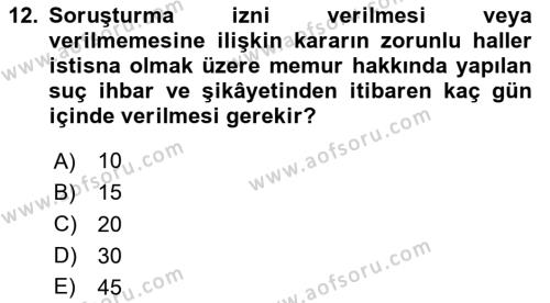 Kamu Personel Hukuku Dersi 2020 - 2021 Yılı Yaz Okulu Sınavı 12. Soru