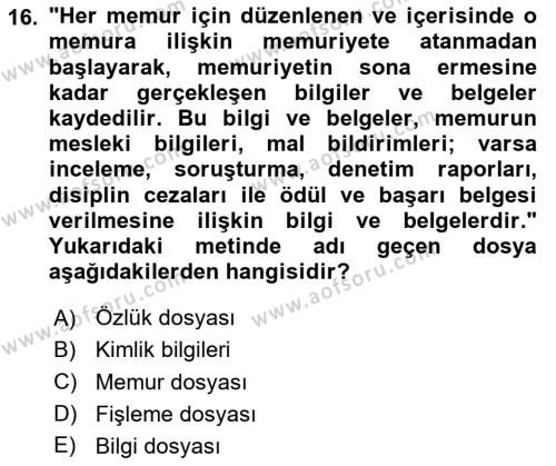 Kamu Personel Hukuku Dersi 2020 - 2021 Yılı Yaz Okulu Sınavı 16. Soru