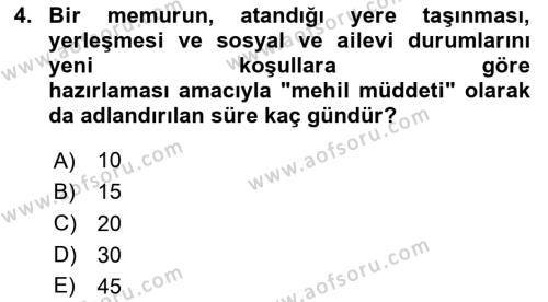 Kamu Personel Hukuku Dersi 2020 - 2021 Yılı Yaz Okulu Sınavı 4. Soru