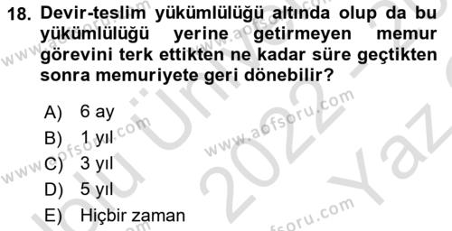 Kamu Personel Hukuku Dersi 2022 - 2023 Yılı Yaz Okulu Sınavı 18. Soru