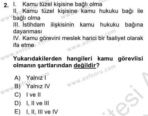 Kamu Personel Hukuku Dersi 2022 - 2023 Yılı Yaz Okulu Sınavı 2. Soru