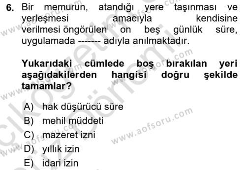 Kamu Personel Hukuku Dersi 2023 - 2024 Yılı (Vize) Ara Sınavı 6. Soru