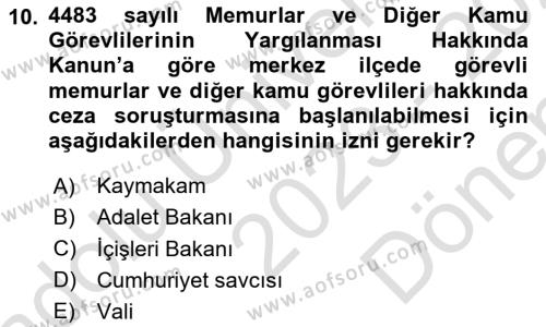 Kamu Personel Hukuku Dersi 2023 - 2024 Yılı (Final) Dönem Sonu Sınavı 10. Soru