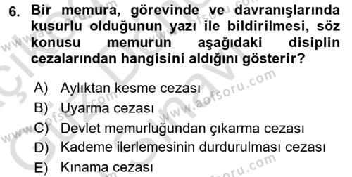 Kamu Personel Hukuku Dersi 2023 - 2024 Yılı (Final) Dönem Sonu Sınavı 6. Soru