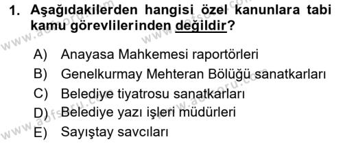 Kamu Personel Hukuku Dersi 2023 - 2024 Yılı Yaz Okulu Sınavı 1. Soru