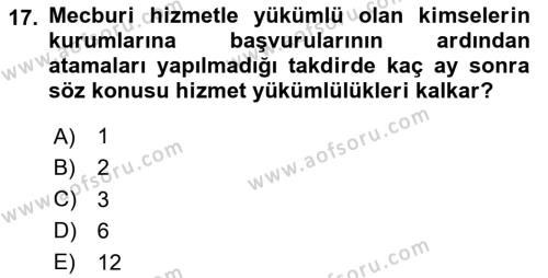 Kamu Personel Hukuku Dersi 2023 - 2024 Yılı Yaz Okulu Sınavı 17. Soru