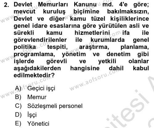 Kamu Personel Hukuku Dersi 2023 - 2024 Yılı Yaz Okulu Sınavı 2. Soru