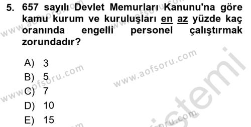 Kamu Personel Hukuku Dersi 2023 - 2024 Yılı Yaz Okulu Sınavı 5. Soru