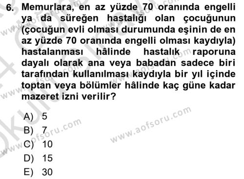 Kamu Personel Hukuku Dersi 2023 - 2024 Yılı Yaz Okulu Sınavı 6. Soru