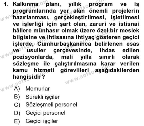 Kamu Personel Hukuku Dersi 2024 - 2025 Yılı (Vize) Ara Sınavı 1. Soru