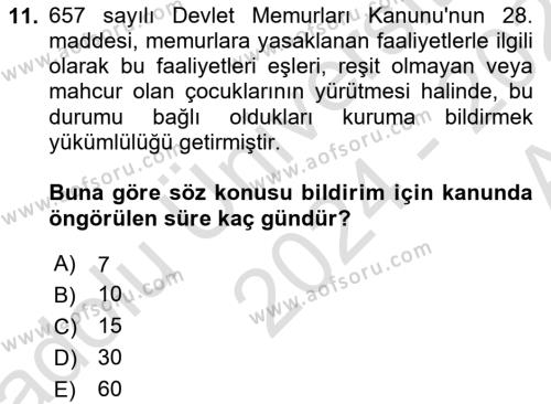 Kamu Personel Hukuku Dersi 2024 - 2025 Yılı (Vize) Ara Sınavı 11. Soru