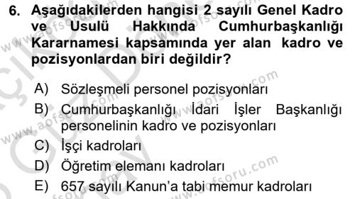 Kamu Personel Hukuku Dersi 2024 - 2025 Yılı (Vize) Ara Sınavı 6. Soru