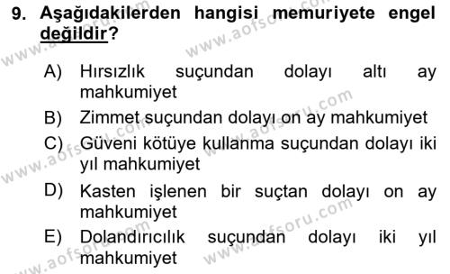 Kamu Personel Hukuku Dersi 2024 - 2025 Yılı (Vize) Ara Sınavı 9. Soru