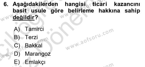 Özel Vergi Hukuku 1 Dersi 2019 - 2020 Yılı (Vize) Ara Sınavı 6. Soru