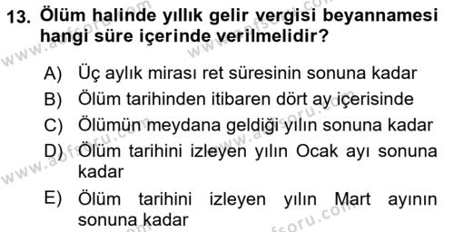 Özel Vergi Hukuku 1 Dersi 2021 - 2022 Yılı Yaz Okulu Sınavı 13. Soru