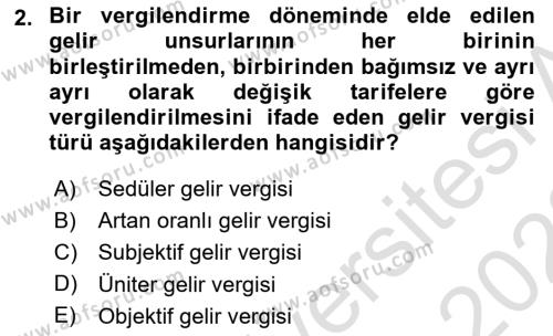 Özel Vergi Hukuku 1 Dersi 2021 - 2022 Yılı Yaz Okulu Sınavı 2. Soru