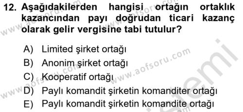 Özel Vergi Hukuku 1 Dersi 2023 - 2024 Yılı (Final) Dönem Sonu Sınavı 12. Soru