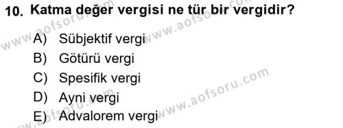 Özel Vergi Hukuku 2 Dersi 2021 - 2022 Yılı (Vize) Ara Sınavı 10. Soru