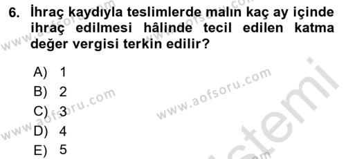 Özel Vergi Hukuku 2 Dersi 2021 - 2022 Yılı (Vize) Ara Sınavı 6. Soru