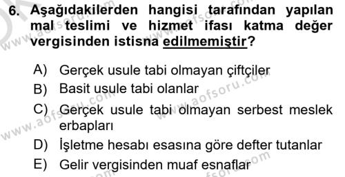 Özel Vergi Hukuku 2 Dersi 2021 - 2022 Yılı Yaz Okulu Sınavı 6. Soru