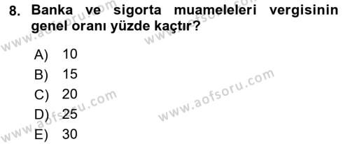 Özel Vergi Hukuku 2 Dersi 2021 - 2022 Yılı Yaz Okulu Sınavı 8. Soru