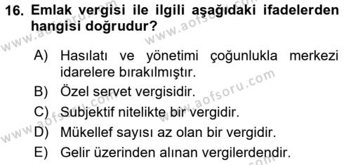 Özel Vergi Hukuku 2 Dersi 2023 - 2024 Yılı (Vize) Ara Sınavı 16. Soru