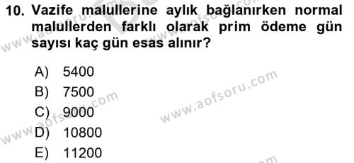 Sosyal Güvenlik Hukuku Dersi 2021 - 2022 Yılı (Final) Dönem Sonu Sınavı 10. Soru