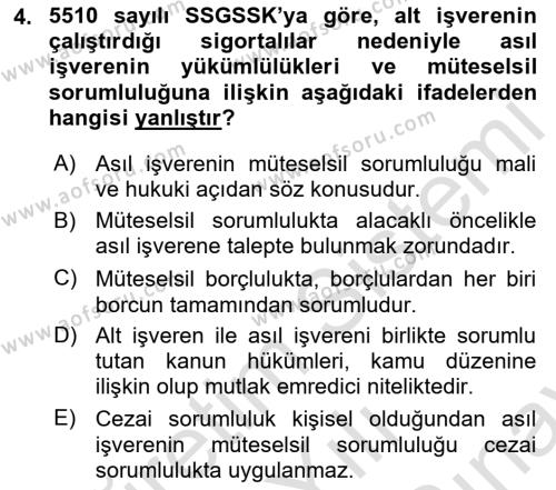 Sosyal Güvenlik Hukuku Dersi 2021 - 2022 Yılı (Final) Dönem Sonu Sınavı 4. Soru