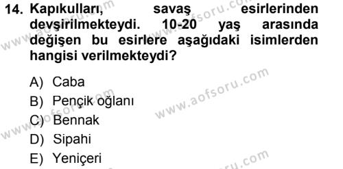 Türk İdare Tarihi Dersi 2012 - 2013 Yılı (Final) Dönem Sonu Sınavı 14. Soru