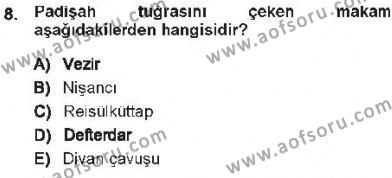 Türk İdare Tarihi Dersi 2012 - 2013 Yılı Tek Ders Sınavı 8. Soru