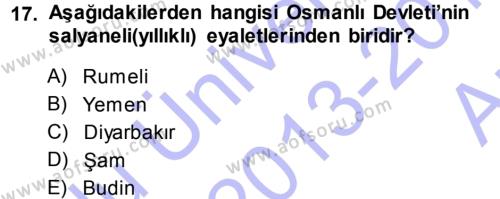 Türk İdare Tarihi Dersi 2013 - 2014 Yılı (Vize) Ara Sınavı 17. Soru