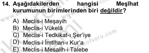 Türk İdare Tarihi Dersi 2013 - 2014 Yılı Tek Ders Sınavı 14. Soru