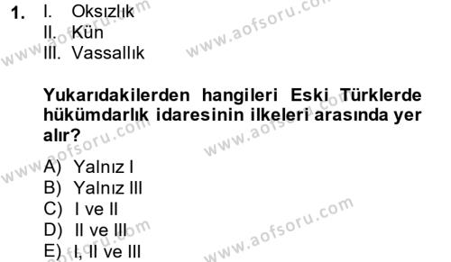 Türk İdare Tarihi Dersi 2014 - 2015 Yılı (Final) Dönem Sonu Sınavı 1. Soru