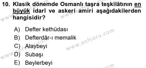 Türk İdare Tarihi Dersi 2020 - 2021 Yılı Yaz Okulu Sınavı 10. Soru