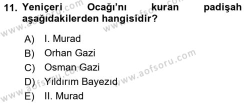 Türk İdare Tarihi Dersi 2023 - 2024 Yılı (Vize) Ara Sınavı 11. Soru