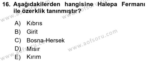 Türk İdare Tarihi Dersi 2023 - 2024 Yılı Yaz Okulu Sınavı 16. Soru