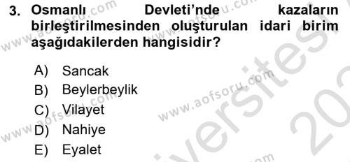 Türk İdare Tarihi Dersi 2023 - 2024 Yılı Yaz Okulu Sınavı 3. Soru