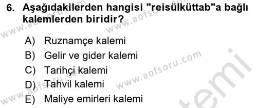 Türk İdare Tarihi Dersi 2023 - 2024 Yılı Yaz Okulu Sınavı 6. Soru