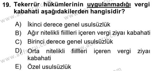 Vergi Ceza Hukuku Dersi 2022 - 2023 Yılı (Vize) Ara Sınavı 19. Soru