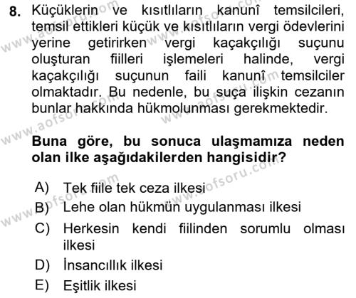 Vergi Ceza Hukuku Dersi 2022 - 2023 Yılı (Vize) Ara Sınavı 8. Soru