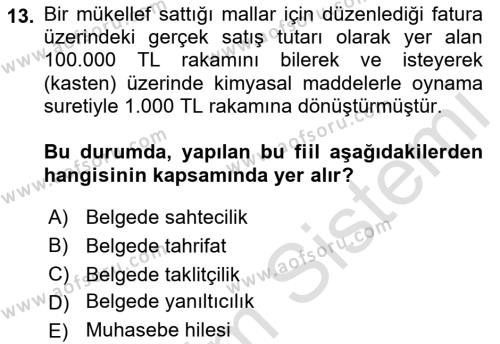 Vergi Ceza Hukuku Dersi 2023 - 2024 Yılı (Vize) Ara Sınavı 13. Soru