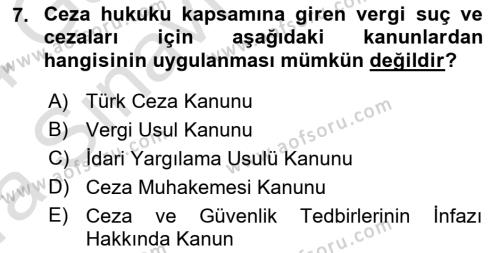 Vergi Ceza Hukuku Dersi 2023 - 2024 Yılı (Vize) Ara Sınavı 7. Soru