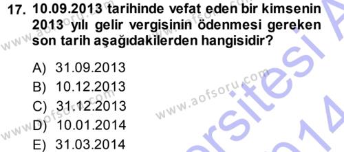 Vergi İcra Hukuku Dersi 2013 - 2014 Yılı (Vize) Ara Sınavı 17. Soru