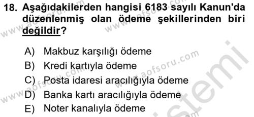 Vergi İcra Hukuku Dersi 2021 - 2022 Yılı (Vize) Ara Sınavı 18. Soru